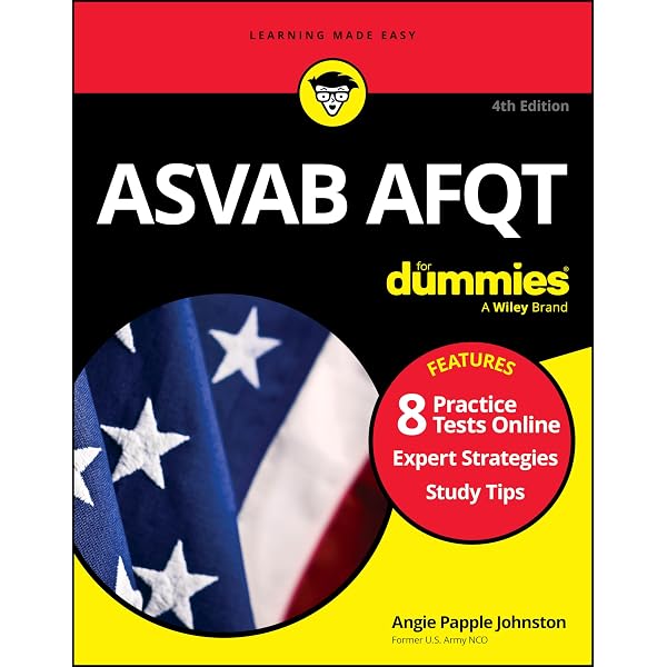 2024/2025 ASVAB For Dummies: Book + 7 Practice Tests + Flashcards